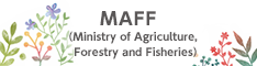 MAFF（Ministry of Agriculture, Forestry and Fisheries）